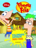Okładka: Fineasz i Ferb. Kalendarz szkolny 2012/13