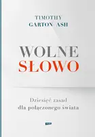 Okładka: Wolne słowo. Dziesięć zasad dla połączonego świata