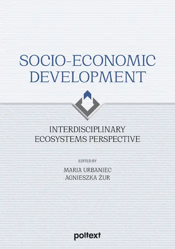 Okładka: Socio-Economic Development. Interdisciplinary Ecosystems Perspective