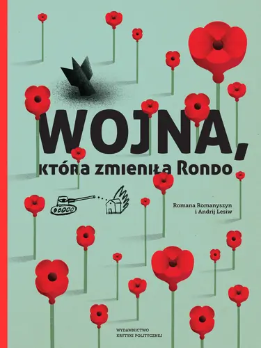Okładka: Wojna, która zmieniła Rondo