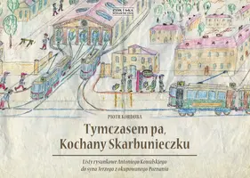 Okładka: Tymczasem pa, Kochany Skarbunieczku
