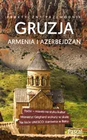 Okładka: Gruzja, Armenia, Azerbejdżan. Praktyczny przewodnik