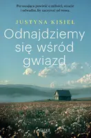 Okładka: Odnajdziemy się wśród gwiazd