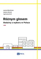 Okładka: Różnym głosem. Rodziny z wyboru w Polsce