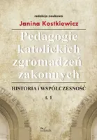 Okładka: Pedagogie katolickich zgromadzeń zakonnych