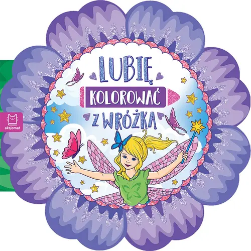 Okładka: Lubię kolorować z wróżką - duży format