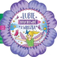 Okładka: Lubię kolorować z wróżką - duży format
