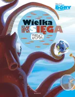 Okładka: Gdzie jest Dory? Wielka księga małego kinomana
