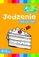 Okładka: Jedzenie. Koloruję i wiem