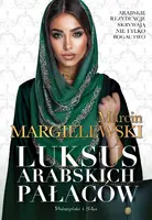 Okładka: Luksus arabskich pałaców