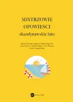 Okładka: Mistrzowie opowieści. Skandynawskie lato