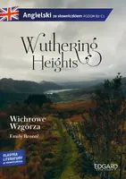 Okładka: Wuthering Heights/Wichrowe Wzgórza - adaptacja klasyki z ćwiczeniami