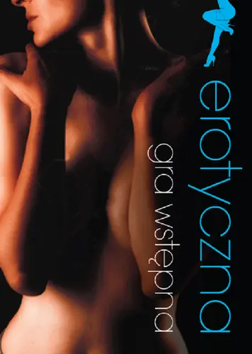 Okładka: Erotyczna gra wstępna