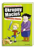 Okładka: Okropny Maciuś i Namolna Niania