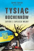 Okładka: Tysiąc bochenków . Zapiski z zaplecza wojny