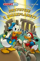 Okładka: Gigant Poleca Tom 4/2016 Przybysze z Kwakplanety