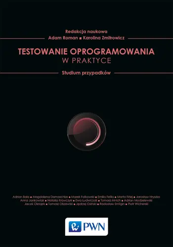Okładka: Testowanie w praktyce. Studium przypadków