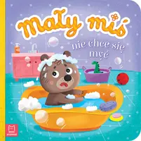 Okładka: Mały miś nie chce się myć - duży format