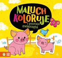 Okładka: Maluch koloruje i poznaje zwierzęta