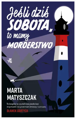 Okładka: Jeśli dziś sobota, to mamy morderstwo
