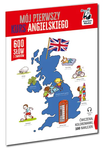 Okładka: Mój pierwszy kurs angielskiego. 600 słów i zwrotów. Kapitan Nauka