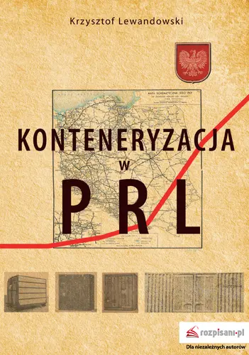 Okładka: Konteneryzacja w PRL