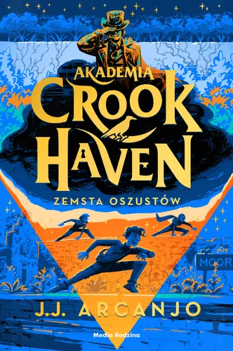 Okładka: Akademia Crookhaven. Zemsta oszustów