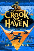 Okładka: Akademia Crookhaven. Zemsta oszustów