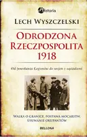 Okładka: Odrodzona Rzeczpospolita 1918
