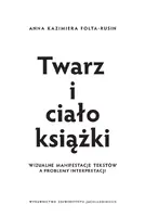Okładka: Twarz i ciało książki