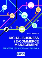 Okładka: DIGITAL BUSINESS I E-COMMERCE MANAGEMENT