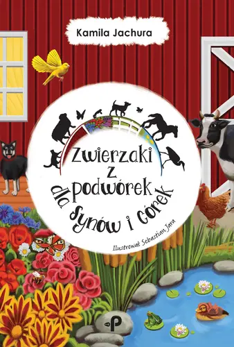 Okładka: Zwierzaki z podwórek dla Synów i Córek