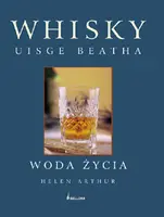 Okładka: Whisky. Uisge beatha. Woda życia