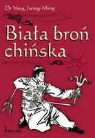 Okładka: Biała broń chińska