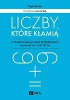 Okładka: Liczby, które kłamią