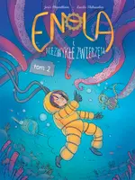 Okładka: Enola i niezwykłe zwierzęta. Tom 2