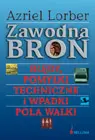 Okładka: Zawodna broń. Błędy i pomyłki techniczne pola walki