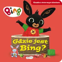 Okładka: Gdzie jest Bing? Bing. Książka z otwieranymi okienkami