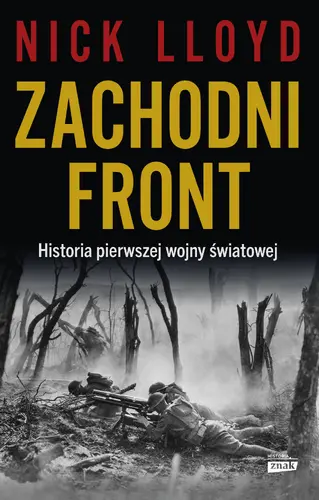 Okładka: Zachodni front. Historia pierwszej wojny światowej