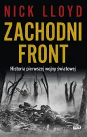 Okładka: Zachodni front. Historia pierwszej wojny światowej