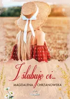 Okładka: I ślubuję ci…