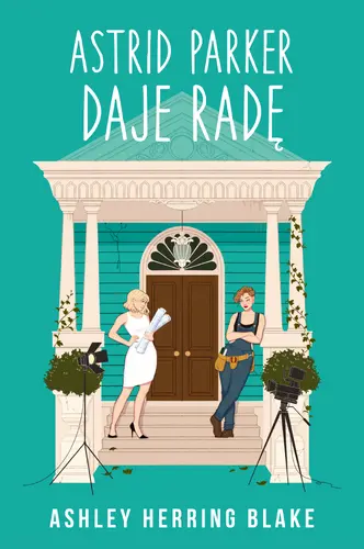 Okładka: Astrid Parker daje radę