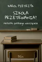 Okładka: Szkoła przetrwania?