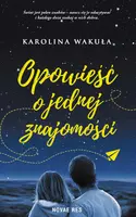 Okładka: Opowieść o jednej znajomości