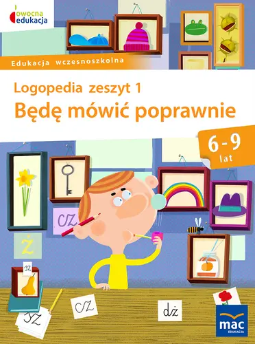Okładka: Będę mówić poprawnie zeszyt 1