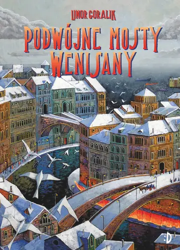 Okładka: Podwójne mosty Wenisany.Wenisana, tom 2