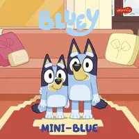 Okładka: Bluey. Mini-Blue. Moja czytanka