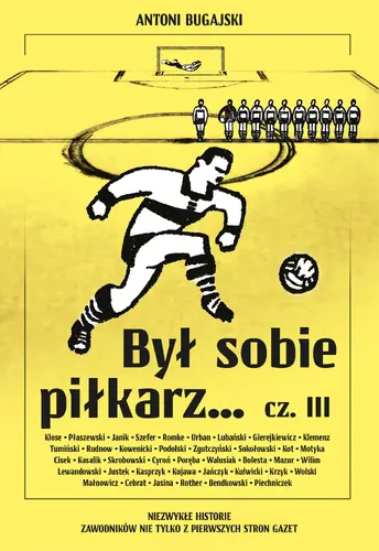 Okładka: Był sobie piłkarz… cz. III