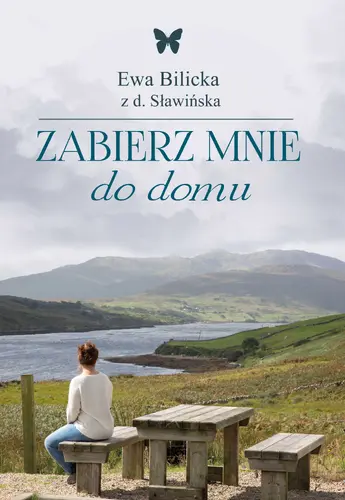 Okładka: Zabierz mnie do domu