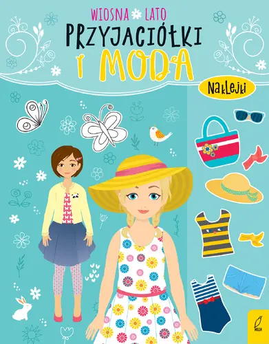 Okładka: Przyjaciółki i moda. Wiosna, lato